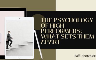 The Psychology of High Performers: What Sets Them Apart