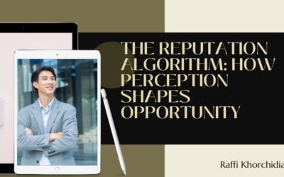 The Reputation Algorithm: How Perception Shapes Opportunity