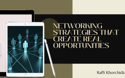 Networking Strategies That Create Real Opportunities